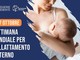 1-7 ottobre, è la Settimana Mondiale per l'Allattamento Materno