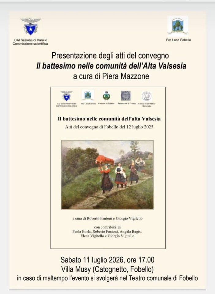 A Fobello la presentazione degli atti del convegno sul battesimo nell’Alta Valsesia A Fobello la presentazione degli atti del convegno sul battesimo nell’Alta Valsesia