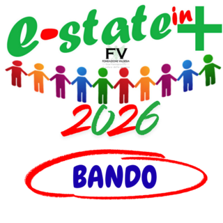 Fondazione Valsesia, aperto il bando “E-State in + 2026” per Centri estivi e Grest