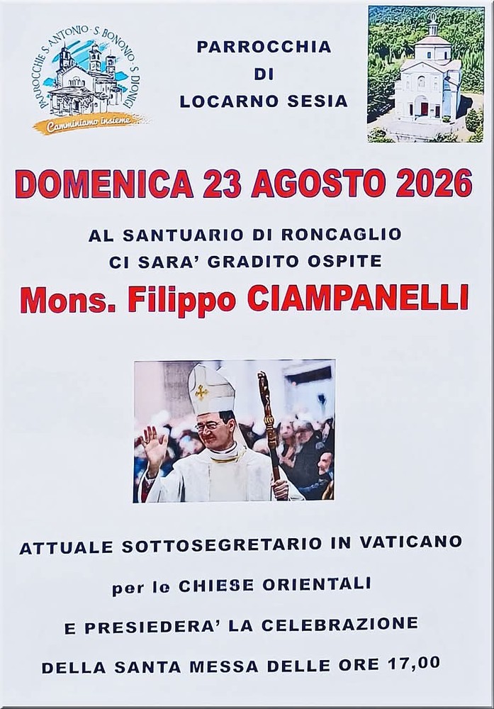Locarno Sesia, il 23 agosto mons. Filippo Ciampanelli al Santuario di Roncaglio Locarno Sesia, il 23 agosto mons. Filippo Ciampanelli al Santuario di Roncaglio