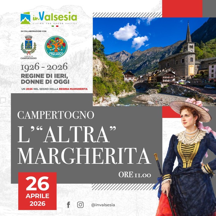 A Campertogno il 26 aprile tra visita guidata “L’altra Margherita” e polentata in compagnia