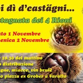 Varallo, due giorni di festa con la Castagnata dei 4 Rioni Varallo, due giorni di festa con la Castagnata dei 4 Rioni