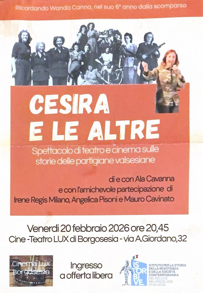 Borgosesia, al Cine-Teatro Lux lo spettacolo “Cesira e le altre” dedicato alle partigiane valsesiane