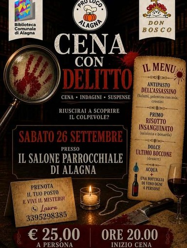 Alagna, il 26 settembre una “Cena con delitto” tra indizi, sospetti e mistero Alagna, il 26 settembre una “Cena con delitto” tra indizi, sospetti e mistero