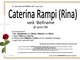 Caterina Rampi (Rina), ved. Beltrame