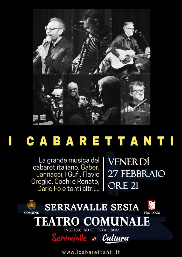 Serravalle Sesia, al Teatro comunale arriva “I Cabarettanti”: una serata tra canzone d’autore e teatro-cabaret Serravalle Sesia, al Teatro comunale arriva “I Cabarettanti”: una serata tra canzone d’autore e teatro-cabaret