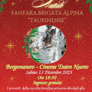Borgomanero, grande partecipazione al concerto di Natale della Fanfara della Brigata Alpina Taurinense Borgomanero, grande partecipazione al concerto di Natale della Fanfara della Brigata Alpina Taurinense