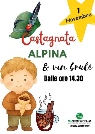 Campertogno, gli Alpini invitano alla Castagnata Alpina del 1° novembre Campertogno, gli Alpini invitano alla Castagnata Alpina del 1° novembre