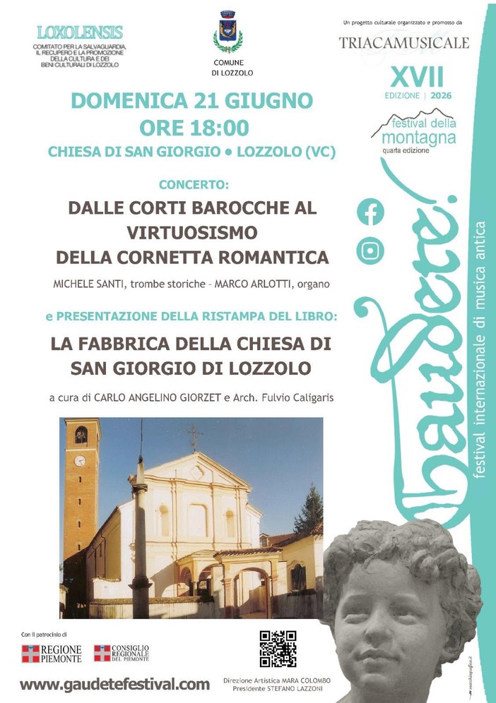 Gaudete Festival fa tappa a Lozzolo con concerto e presentazione del libro sulla chiesa di San Giorgio Gaudete Festival fa tappa a Lozzolo con concerto e presentazione del libro sulla chiesa di San Giorgio