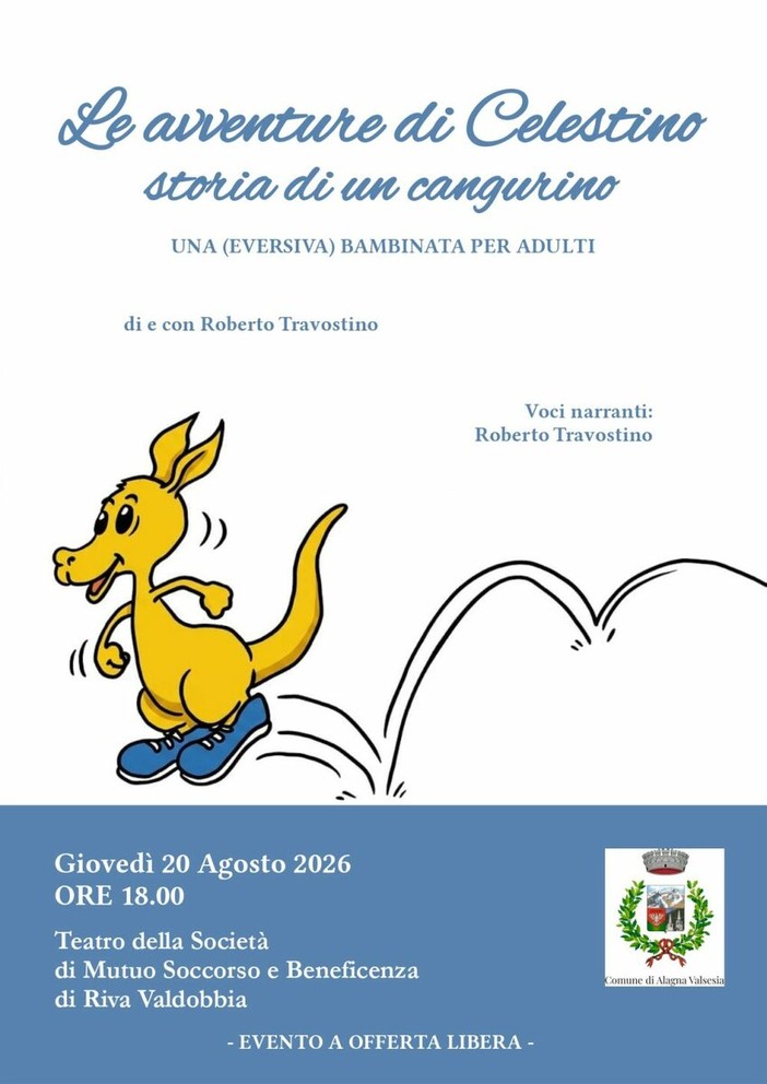 Riva Valdobbia, il 20 agosto “Le avventure di Celestino” al Teatro della Società di Mutuo Soccorso Riva Valdobbia, il 20 agosto “Le avventure di Celestino” al Teatro della Società di Mutuo Soccorso