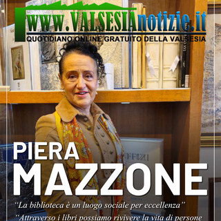 Piera Mazzone: "Attraverso i libri possiamo rivivere la vita di persone che ci hanno preceduto"