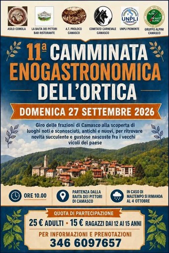 A Camasco una domenica tra frazioni e sapori con la Camminata Enogastronomica dell’Ortica A Camasco una domenica tra frazioni e sapori con la Camminata Enogastronomica dell’Ortica