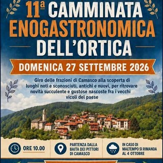 A Camasco una domenica tra frazioni e sapori con la Camminata Enogastronomica dell’Ortica