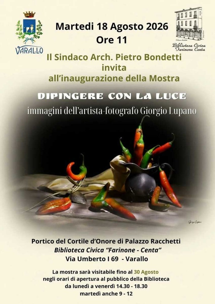 Varallo, il 18 agosto inaugura la mostra fotografica “Dipingere con la luce” Varallo, il 18 agosto inaugura la mostra fotografica “Dipingere con la luce”