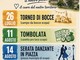 Scopa, estate con la Pro Loco tra bocce, tombola, ballo e Fiera di San Bartolomeo Scopa, estate con la Pro Loco tra bocce, tombola, ballo e Fiera di San Bartolomeo
