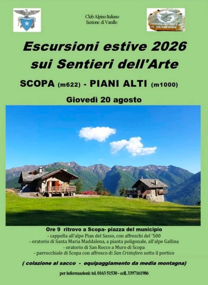 Scopa, il 20 agosto escursione sui Sentieri dell’Arte fino ai Piani Alti Scopa, il 20 agosto escursione sui Sentieri dell’Arte fino ai Piani Alti
