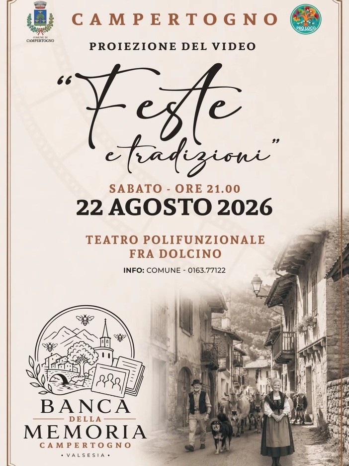 Campertogno, il 22 agosto al Teatro Fra Dolcino il video “Feste e tradizioni” Campertogno, il 22 agosto al Teatro Fra Dolcino il video “Feste e tradizioni”