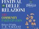 Varallo, torna il Festival delle Relazioni: tre giorni tra arte, comunità e “Biologia delle Emozioni” Varallo, torna il Festival delle Relazioni: tre giorni tra arte, comunità e “Biologia delle Emozioni”