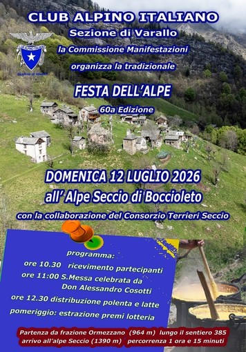 Festa dell’Alpe, il CAI Varallo celebra la 60ª edizione all’Alpe Seccio Festa dell’Alpe, il CAI Varallo celebra la 60ª edizione all’Alpe Seccio
