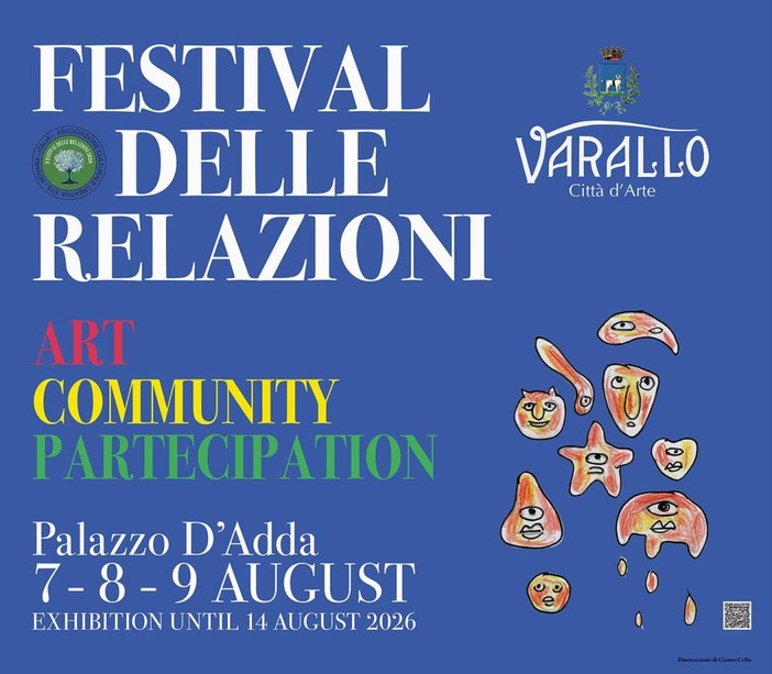 Varallo, torna il Festival delle Relazioni: tre giorni tra arte, emozioni e connessione umana Varallo, torna il Festival delle Relazioni: tre giorni tra arte, emozioni e connessione umana