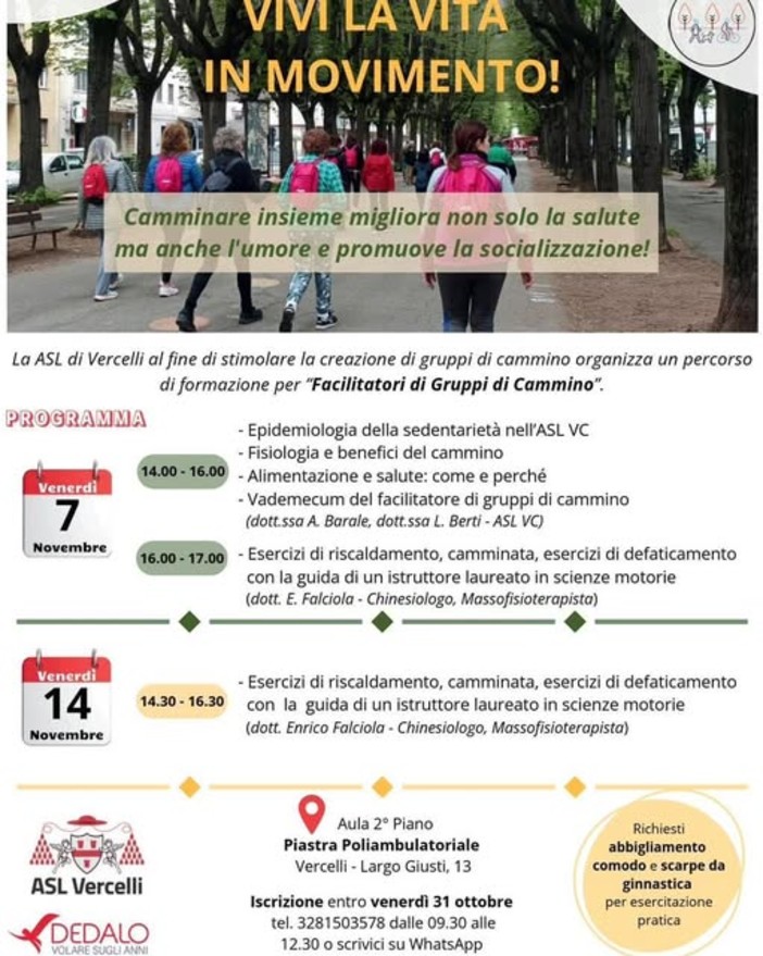 Romagnano Sesia, l’ASL di Vercelli cerca nuovi “Facilitatori di Gruppi di Cammino” Romagnano Sesia, l’ASL di Vercelli cerca nuovi “Facilitatori di Gruppi di Cammino”