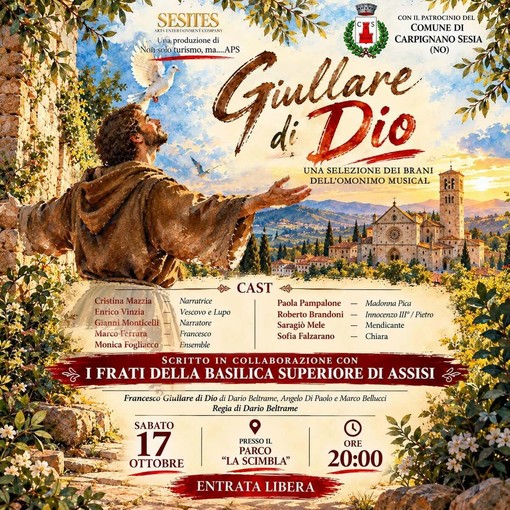 A Carpignano Sesia “Giullare di Dio”, musica e teatro per raccontare la vita di San Francesco A Carpignano Sesia “Giullare di Dio”, musica e teatro per raccontare la vita di San Francesco