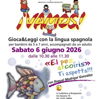 A Borgosesia si gioca e si legge in spagnolo con “¡Vamos!”