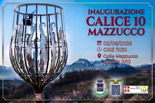Lozzolo, al Colle Mazzucco si inaugura il “Calice 10 Mazzucco”