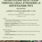 Varallo, incontro sulle filiere forestali locali e la certificazione PEFC Varallo, incontro sulle filiere forestali locali e la certificazione PEFC