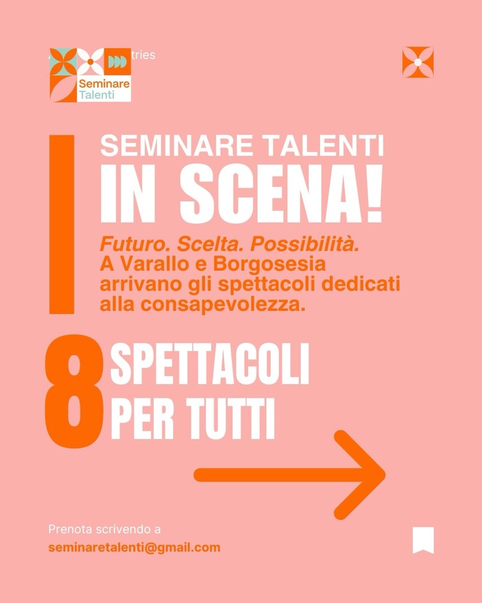 Valsesia, “Seminare Talenti in scena” porta il teatro a Varallo e Borgosesia