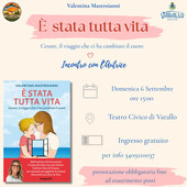 A Varallo un incontro con Valentina Mastroianni per raccontare “È stata tutta vita” A Varallo un incontro con Valentina Mastroianni per raccontare “È stata tutta vita”
