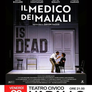 Varallo, al Teatro Civico arriva “Il medico dei maiali” con Luca Bizzarri e Francesco Montanari