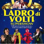 A Serravalle Sesia arriva “Ladro di Volti Supershow” con Paolo Drigo