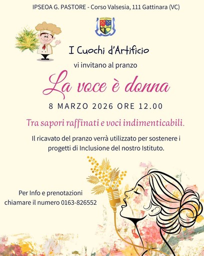 A Gattinara il pranzo “La voce è donna” con I Cuochi d’Artificio: il ricavato sosterrà i progetti di inclusione dell’Istituto