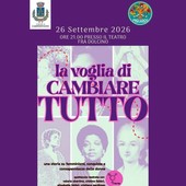 Campertogno, il 26 settembre a teatro “La voglia di cambiare tutto”