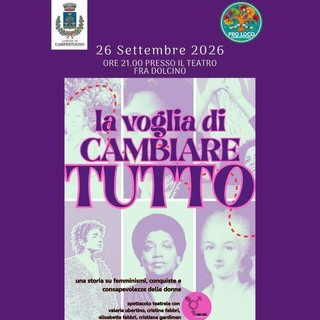 Campertogno, il 26 settembre a teatro “La voglia di cambiare tutto”