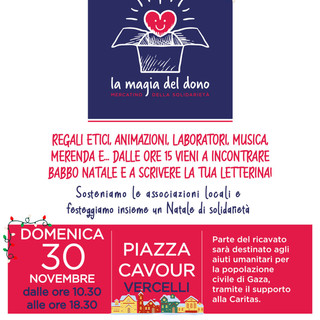 Vercelli si prepara a “La Magia del Dono”: in Piazza Cavour il mercatino solidale delle associazioni