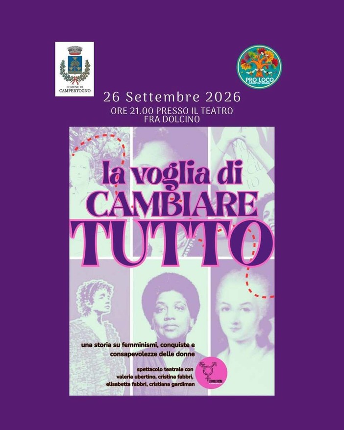 Campertogno, il 26 settembre a teatro “La voglia di cambiare tutto” Campertogno, il 26 settembre a teatro “La voglia di cambiare tutto”