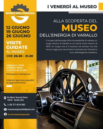 Doppio appuntamento con “I Venerdì al Museo” al Museo dell’Energia di Varallo