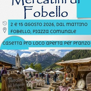 Fobello, tornano i mercatini in piazza comunale il 2 e 15 agosto