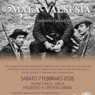 Varallo, Serata Culturale 2026 al Teatro Civico con “Mala Valsesia”