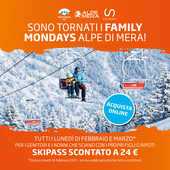 Family Mondays: all’Alpe di Mera lo sci in famiglia costa meno