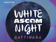 Gattinara si prepara alla White Ascom Night: il 18 aprile una serata tra shopping, musica e gusto