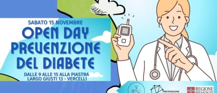 Open Day 2025 sulla prevenzione del diabete a Vercelli: un passo concreto dalla diagnosi allo stile di vita Open Day 2025 sulla prevenzione del diabete a Vercelli: un passo concreto dalla diagnosi allo stile di vita