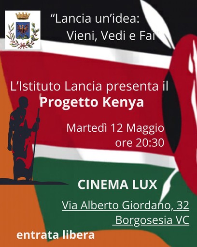 L’Istituto Lancia presenta il Progetto Kenya al Cinema Lux di Borgosesia
