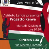L’Istituto Lancia presenta il Progetto Kenya al Cinema Lux di Borgosesia