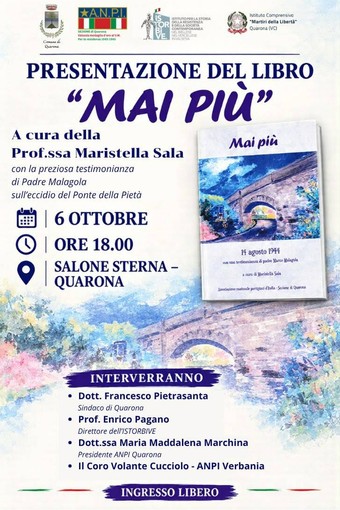 A Quarona la presentazione del libro “Mai più” sull’eccidio del Ponte della Pietà A Quarona la presentazione del libro “Mai più” sull’eccidio del Ponte della Pietà
