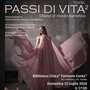 “Passi di vita²”, a Varallo una sfilata benefica per la LILT “Passi di vita²”, a Varallo una sfilata benefica per la LILT