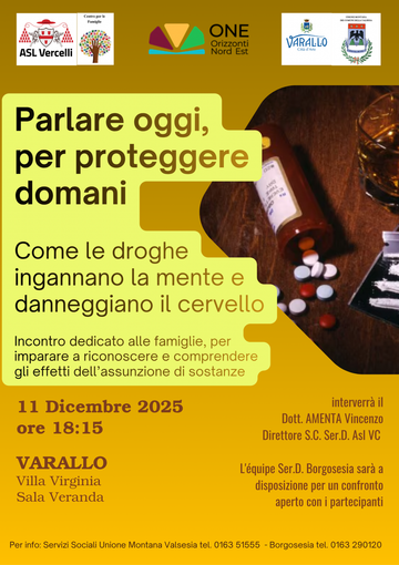 Varallo, “Parlare oggi, per proteggere domani”: incontro a Varallo per comprendere i rischi dell’uso di sostanze Varallo, “Parlare oggi, per proteggere domani”: incontro a Varallo per comprendere i rischi dell’uso di sostanze