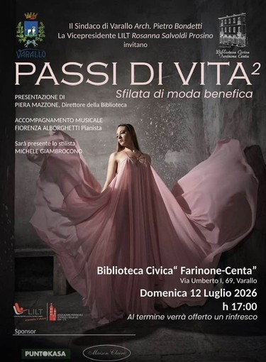 “Passi di vita²”, a Varallo una sfilata benefica per la LILT “Passi di vita²”, a Varallo una sfilata benefica per la LILT